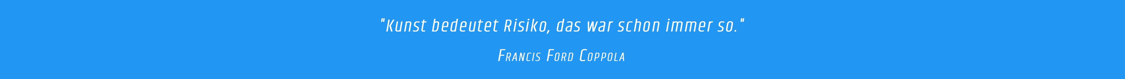 Zitat - Ford Coppola