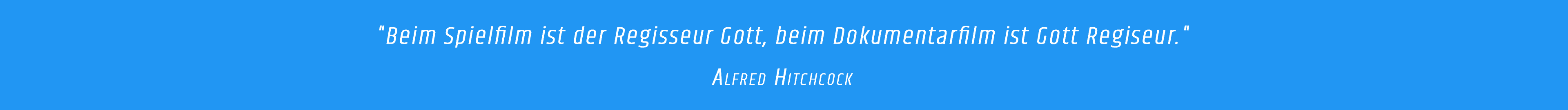 Zitat - Alfred Hitchcock